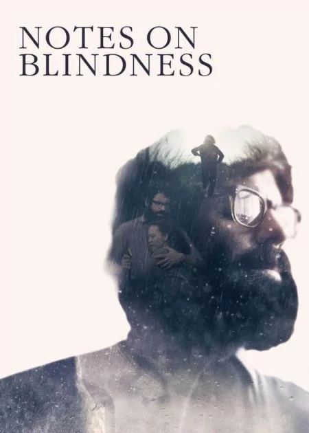 Notes on Blindness poster