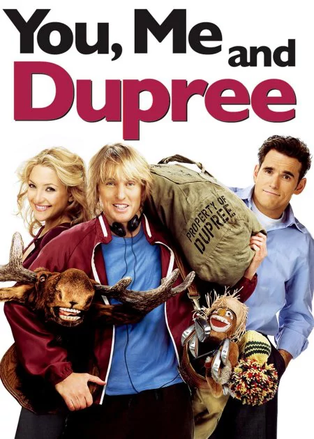 You, Me and Dupree poster
