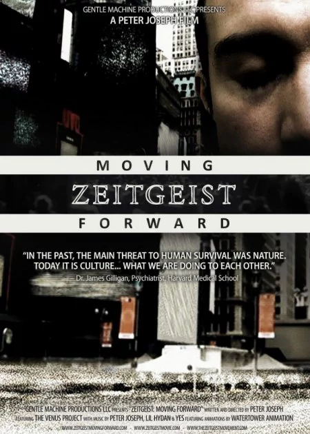 Zeitgeist: Moving Forward poster